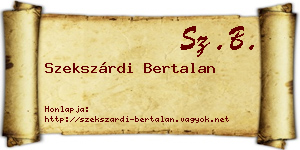 Szekszárdi Bertalan névjegykártya